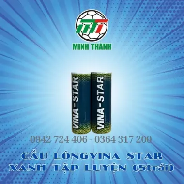 CẦU LÔNG VINA STAR XANH TẬP LUYỆN 5 TRÁI