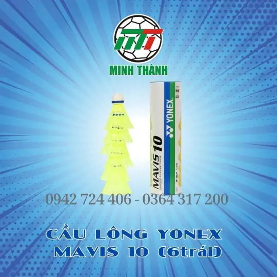 CẦU LÔNG YONEX MAVIS 10 ( 6 TRÁI)