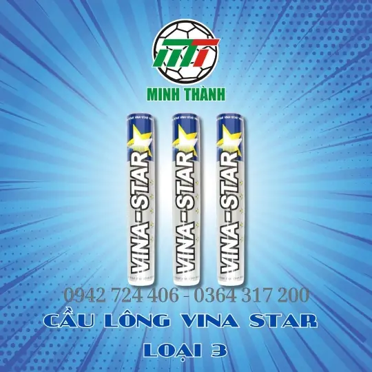 CẦU LÔNG VINA STAR LOẠI 3